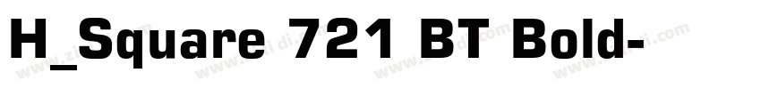 H_Square 721 BT Bold字体转换